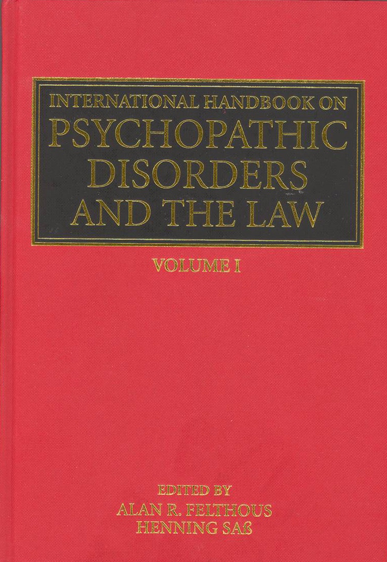 International Handbook on Psychopathic Disorders and the Law
